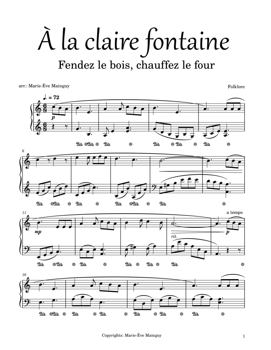 À la claire fontaine - Fendez le bois, chauffez le four (arr. Marie-Ève Mainguy)