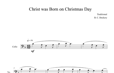 Christ was Born on Christmas Day (Cello Solo) (arr. B. C. Dockery)