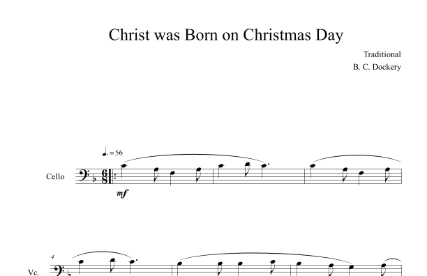 Christ was Born on Christmas Day (Cello Solo) (arr. B. C. Dockery)