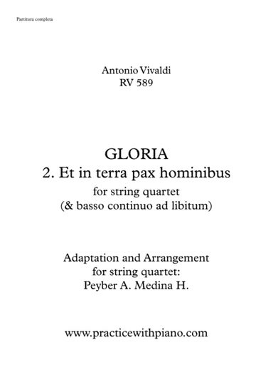 Vivaldi - RV 589, GLORIA - 2. Et In Terra Pax Hominibus, for string quartet (arr. Peyber Augusto Medina Hidalgo)