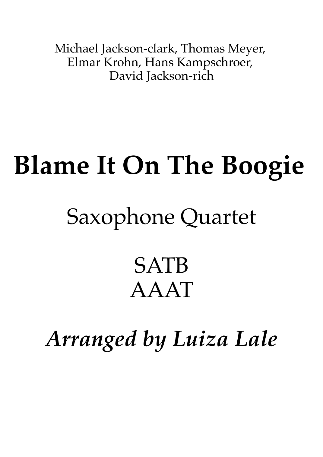 Blame It On The Boogie (arr. Luiza Lale)