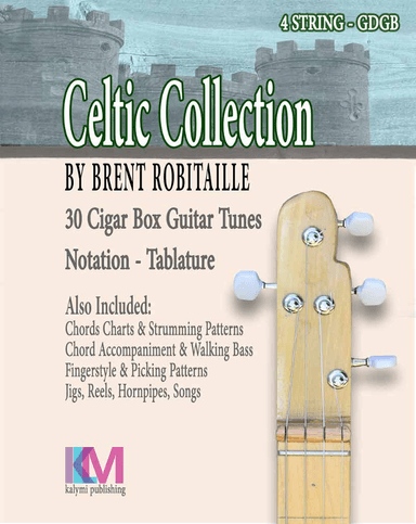 Celtic Collection - 4 String Cigar Box Guitar (arr. Brent Robitaille)