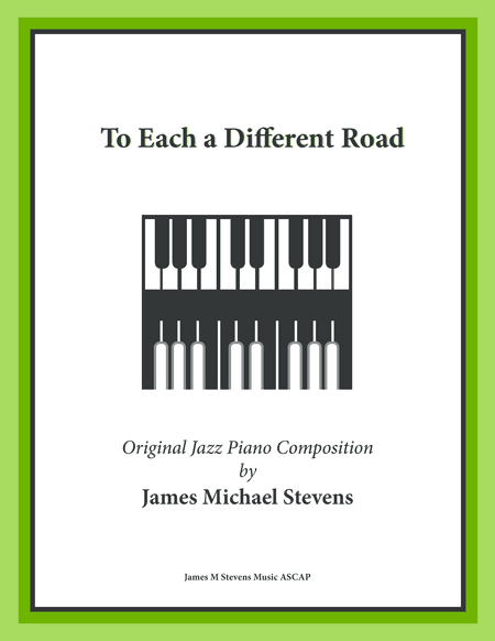 To Each a Different Road