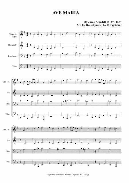 AVE MARIA - J. Arcadelt - Arr. for Brass Quartet (Tp Bb, Horn, Tbn, Tuba) (arr. Renato Tagliabue)