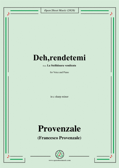 Provenzale-Deh,rendetemi,in c sharp minor,for Voice and Pinao (arr. MSM)