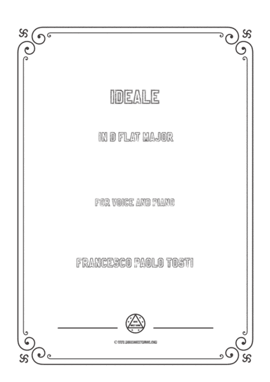 Tosti-Ideale in D flat Major,for Voice and Piano (arr. MSM)