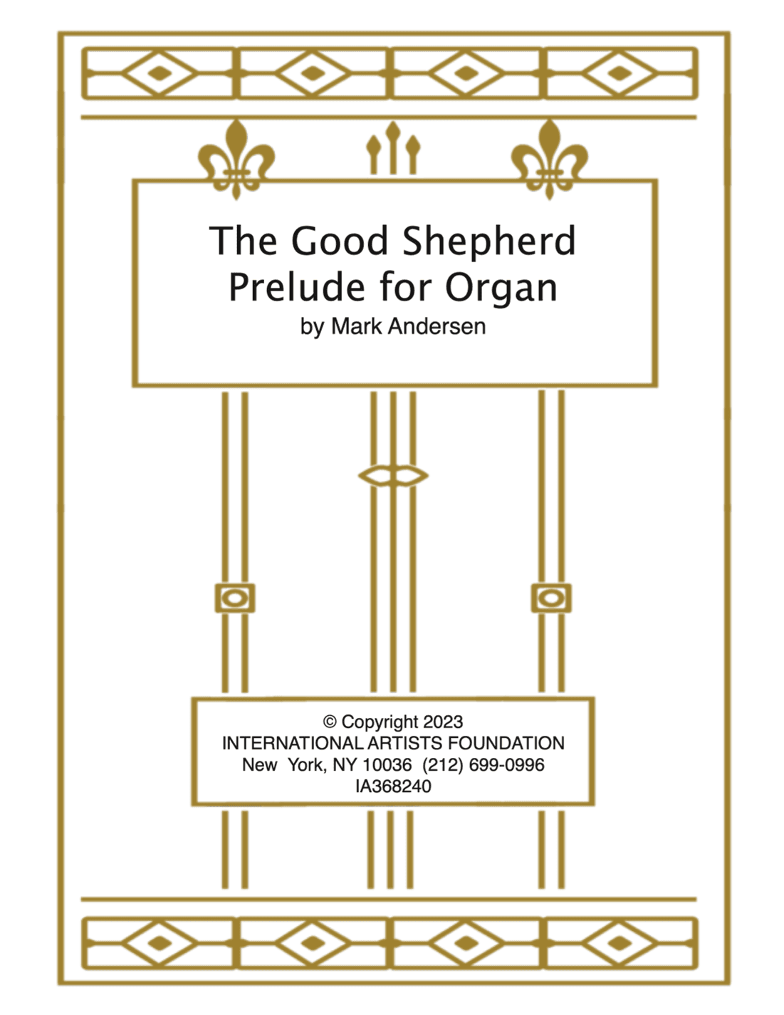 The Good Shepherd for organ by Mark Andersen
