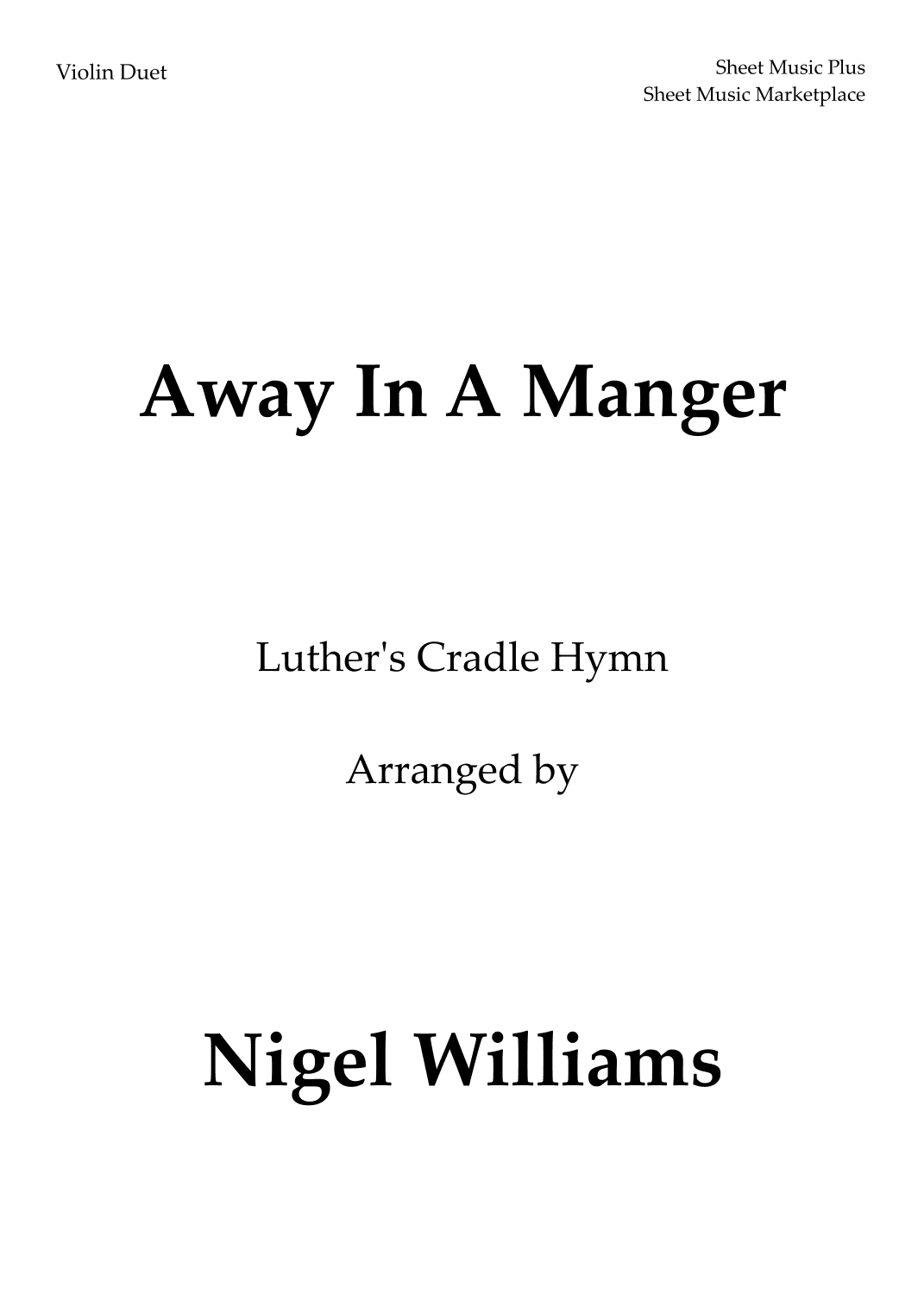 Away In A Manger, for Violin Duet (arr. Nigel Williams)
