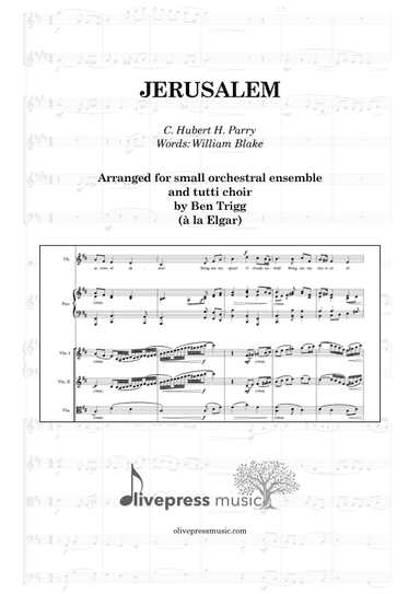 Jerusalem, for small orchestral ensemble and tutti choir (à la Elgar) – Score and parts (arr. Ben Trigg)