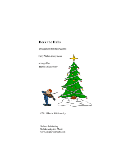 Deck the Halls with Boughs of Holly (arr. Harris Shilakowsky)