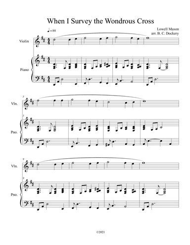 When I Survey the Wondrous Cross (Violin Solo) with optional piano accompaniment (arr. B. C. Dockery)
