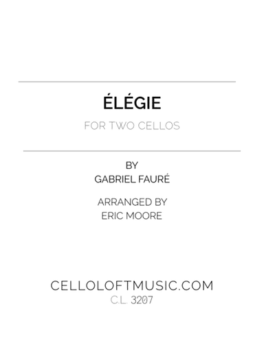 Elegie for Two Cellos (arr. Eric Moore)