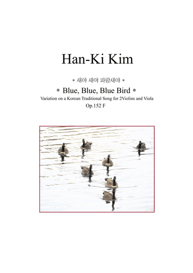 Bird, Bird, Blue Bird (For 2 Violins and Viola) (arr. Han-Ki Kim)