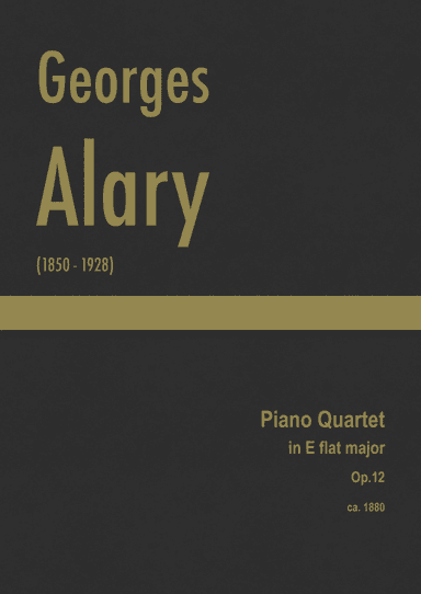Alary - Piano Quartet in E flat major, Op.12 (arr. J.G. Cucó Barber)