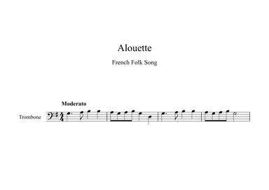Alouette - French Folk Song (Trombone) (arr. Digital Book Music)