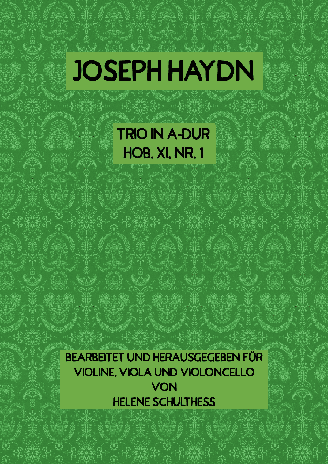 Joseph Haydn Trio in A major Hob. XI, No 1 (arr. Helene Schulthess)