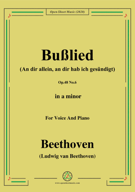 Beethoven-Bußlied,Op.48 No.6,in a minor,for Voice and Piano (arr. MSM)