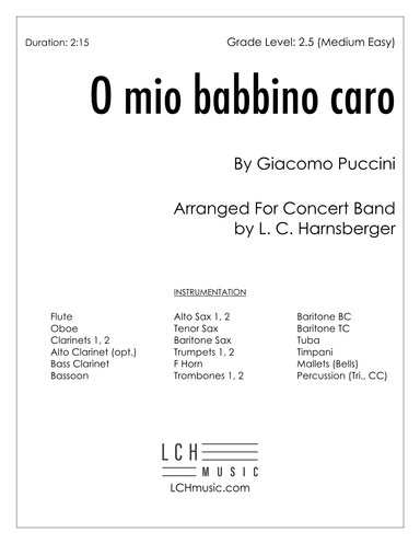 O mio babbino caro for Band (Grade 2.5) (arr. L. C. Harnsberger)