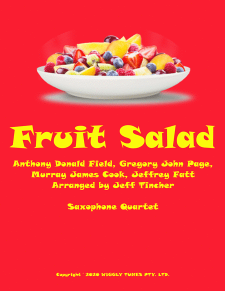 Fruit Salad (arr. Jeff Tincher)