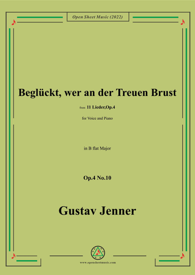 Jenner-Beglückt,wer an der Treuen Brust,in B flat Major,Op.4 No.10 (arr. OSM Press)
