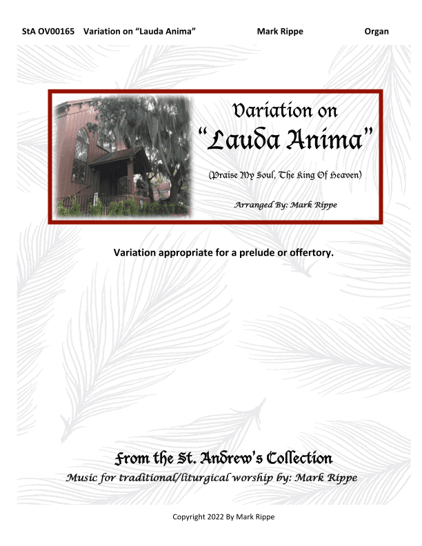 Variation on "Lauda Anima" (Praise My Soul, The King Of Heaven) StA OV00165 (arr. Mark Rippe)
