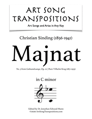 SINDING: Majnat, Op. 22 no. 3 (transposed to C minor) (arr. ArtSongTranspositions.com)
