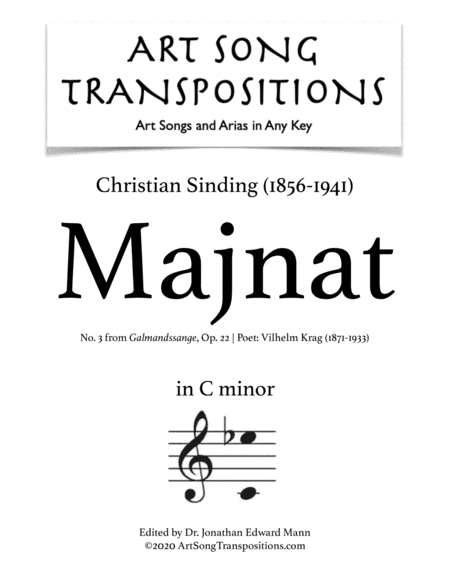 SINDING: Majnat, Op. 22 no. 3 (transposed to C minor) (arr. ArtSongTranspositions.com)