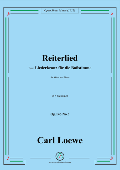 Loewe-Reiterlied,Op.145 No.5,in b flat minor (arr. OSM Press)