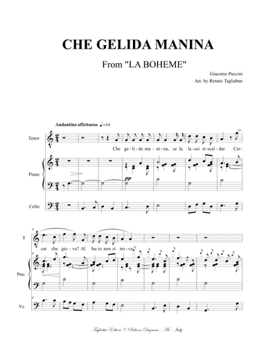 CHE GELIDA MANINA - Fron Boheme - Puccini - Arr. for Tenor, Piano and, ad libitum, Cello. With Parts (arr. Renato Tagliabue)