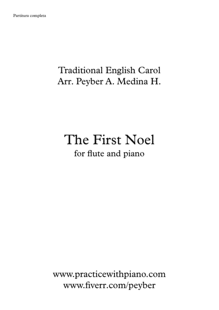The First Noel, for flute and piano (arr. Peyber A. Medina H.)