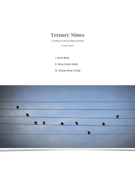 Ternary Nines - 3-Part Suite for Wind Quintet