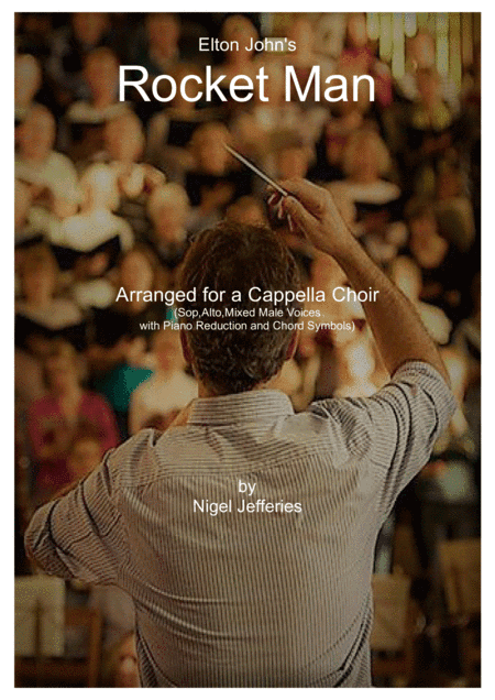 Rocket Man (i Think It's Gonna Be A Long Long Time) (arr. Nigel Jefferies)