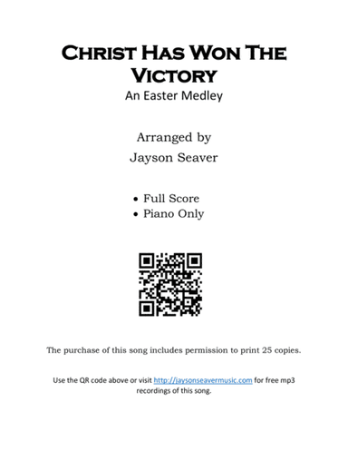 Christ Has Won The Victory (An Easter Medley) (arr. Jayson Seaver)