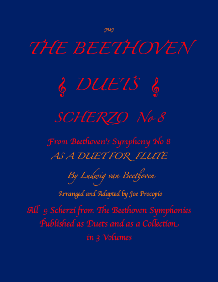 The Beethoven Duets For Flute Scherzo No. 8 (arr. Joe Procopio)