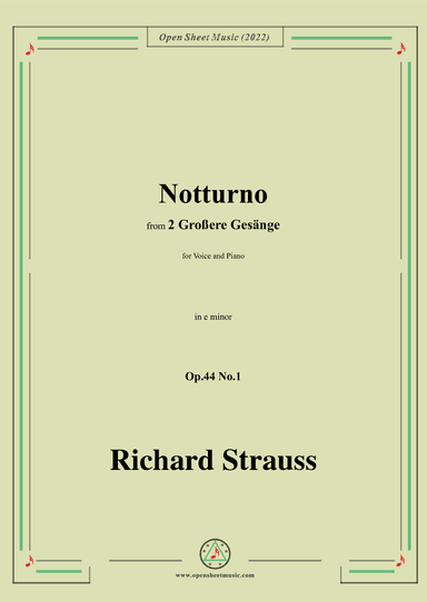 Richard Strauss-Notturno,in e minor,Op.44 No.1 (arr. OSM Press)