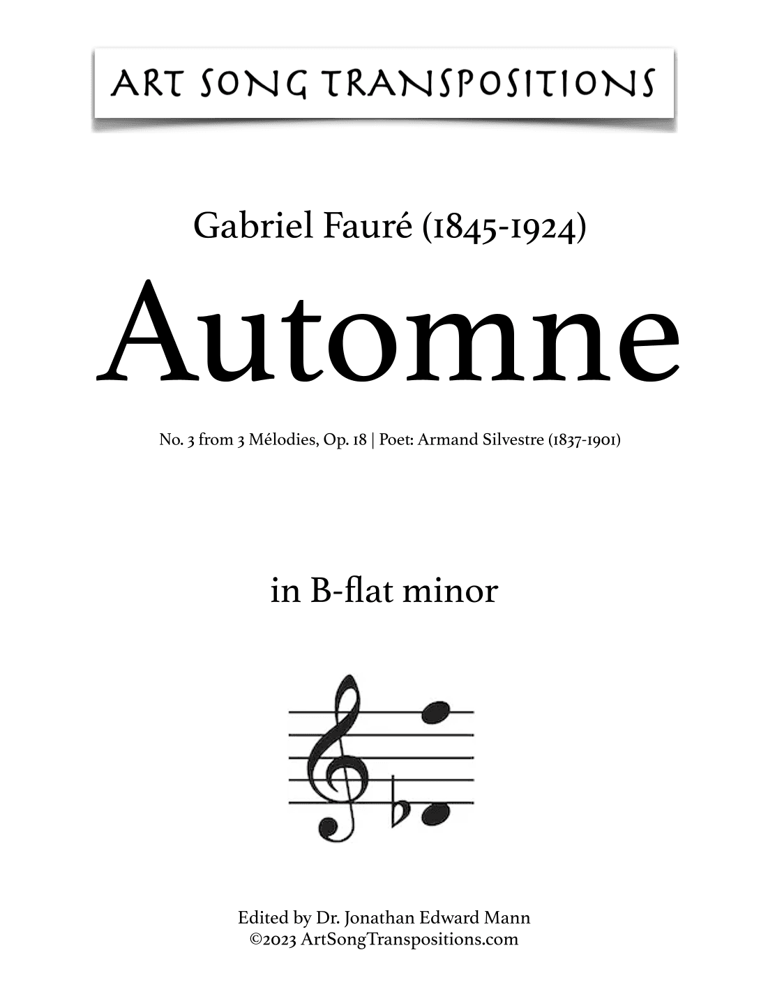 FAURÉ: Automne, Op. 18 no. 3 (transposed to B-flat minor) (arr. ArtSongTranspositions.com)