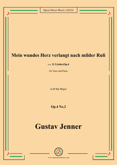 Jenner-Mein wundes Herz verlangt nach milder Ruli,in B flat Major,Op.4 No.2 (arr. OSM Press)