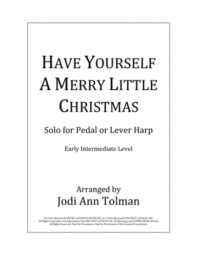 Have Yourself A Merry Little Christmas  from MEET ME IN ST. LOUIS (arr. Jodi Ann Tolman)