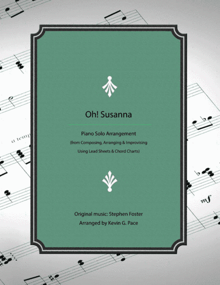 Oh! Susanna - how to develop an advanced arrangement