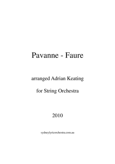 Faure - Pavane - String Chamber Orchestra - intermediate to professional ensemble (arr. Adrian Keating)