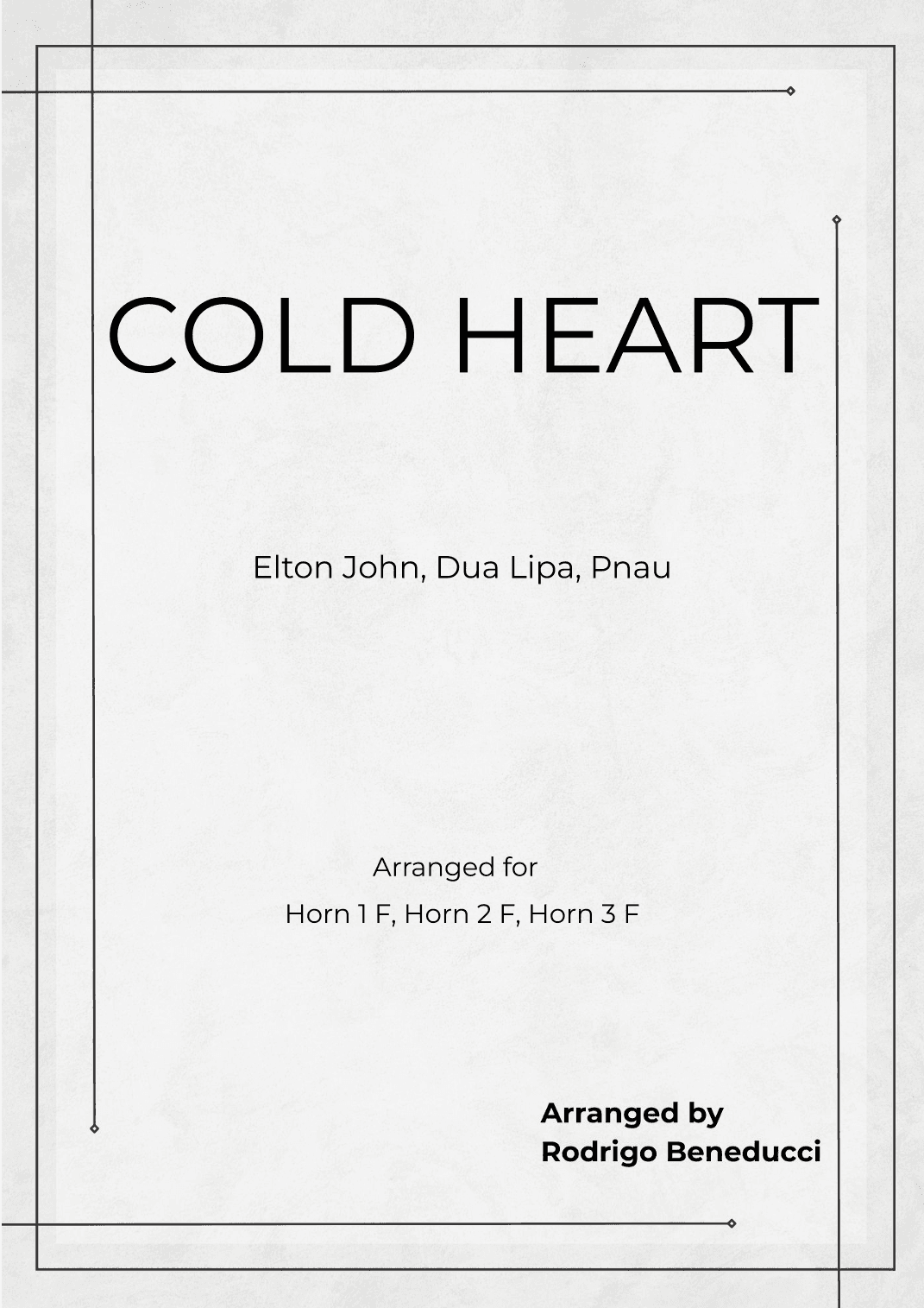 Cold Heart (pnau Remix) (arr. RODRIGO BENEDUCCI)