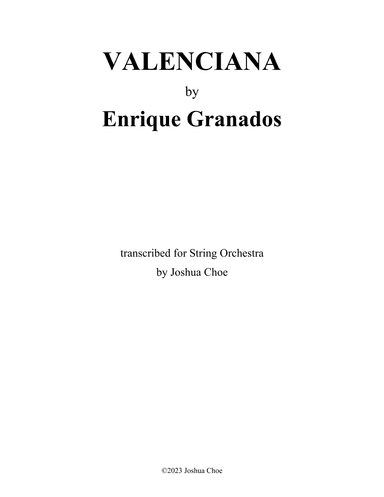12 Danzas españolas: Valenciana (arr. Joshua Choe)