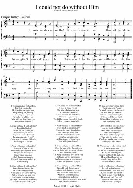 I could not do without Him. A new tune to a wonderful Frances Ridley Havergal hymn.