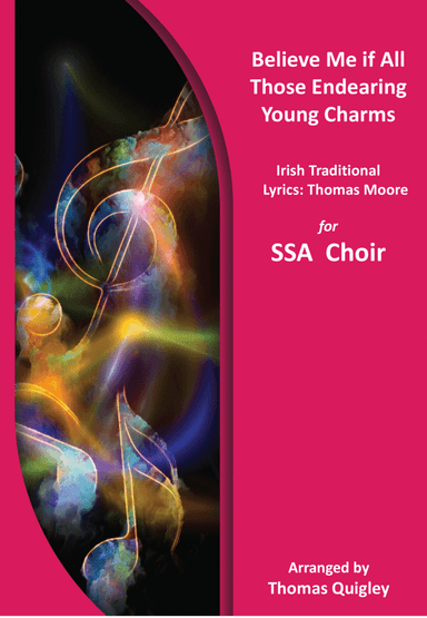 Believe Me if All Those Endearing Young Charms (arr. Thomas Quigley)