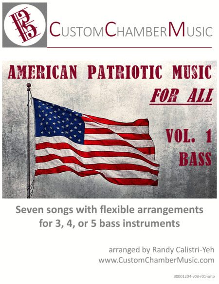 American Patriotic Music for All, Volume 1 (for bass instruments) (arr. Randy Calistri-Yeh)