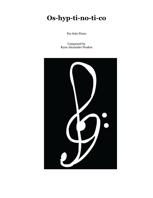 Os-hyp-ti-no-ti-co (solo piano)