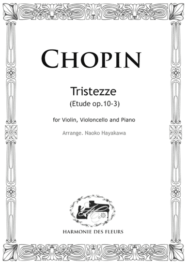 Chopin Etude op.10-3 for Trio (Violin,Cello & Piano) arr. by Naoko Hayakawa (arr. Naoko Hayakawa)