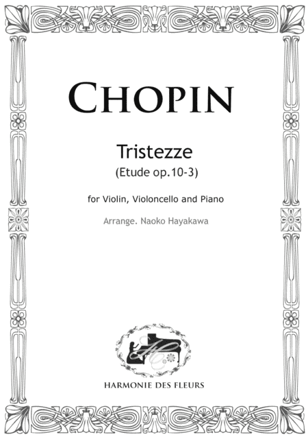 Chopin Etude op.10-3 for Trio (Violin,Cello & Piano) arr. by Naoko Hayakawa (arr. Naoko Hayakawa)