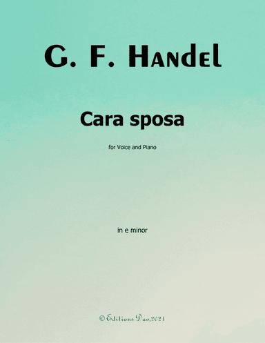 Cara sposa(Version I),by Handel,in e minor (arr. Editions Dao)