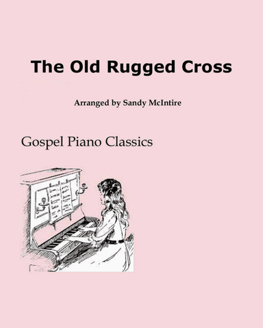 The Old Rugged Cross (arr. Sandy McIntire)